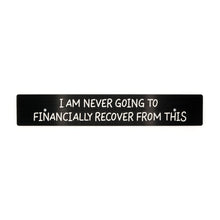 Billetworkz "Financially Recover" License Plate Delete - JDMusclePlate DeletebwzBW-LPD-FINR-USUniversal Fitment: Holes 7" Apart (U.S. License Plate Mounting)