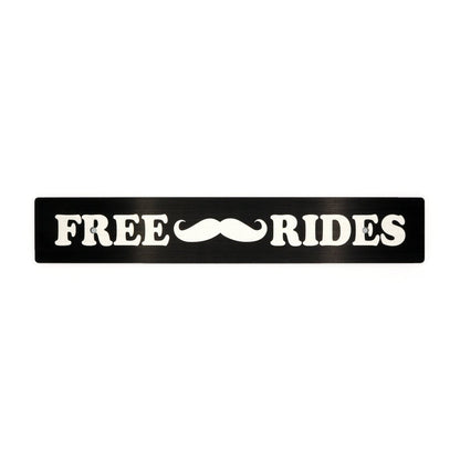 Billetworkz "Free Mustache Rides" License Plate Delete - JDMuscleLicense Plate HolderbwzBW-LPD-FREE-USUniversal Fitment: Holes 7" Apart (U.S. License Plate Mounting)