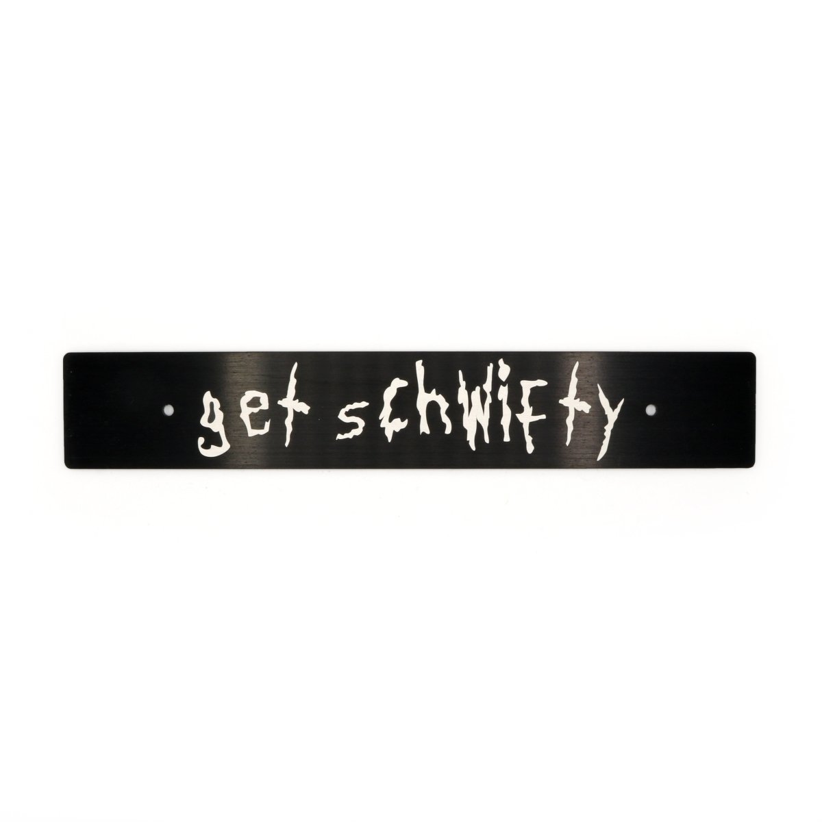 Billetworkz "Get Schwifty" License Plate Delete - JDMuscleLicense Plate HolderbwzBW-LPD-SCHW-USUniversal Fitment: Holes 7" Apart (U.S. License Plate Mounting)