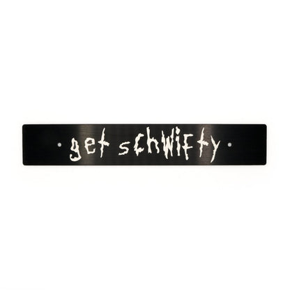 Billetworkz "Get Schwifty" License Plate Delete - JDMuscleLicense Plate HolderbwzBW-LPD-SCHW-USUniversal Fitment: Holes 7" Apart (U.S. License Plate Mounting)