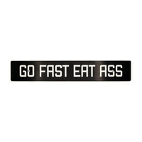 Billetworkz "Go Fast Eat Ass" License Plate Delete - JDMuscleLicense Plate HolderbwzBW-LPD-GFEA-USUniversal Fitment: Holes 7" apart (U.S. License Plate Mounting)