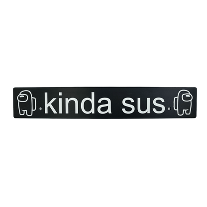 Billetworkz "Kinda Sus" License Plate Delete - JDMusclePlate DeletebwzBW-LPD-KSUS-USUniversal Fitment: Holes 7" Apart (U.S. License Plate Mounting)
