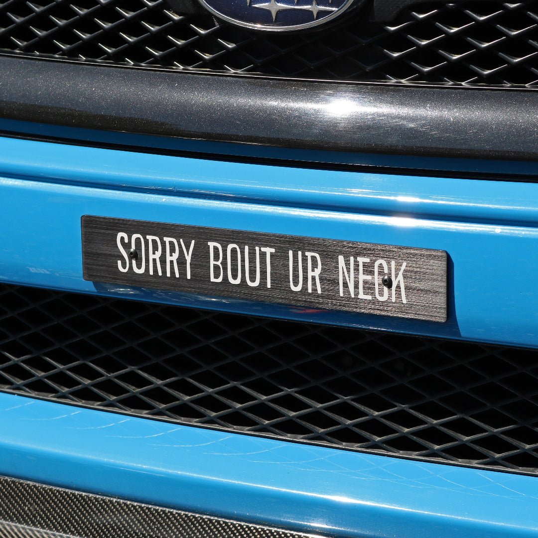 Billetworkz "Sorry Bout Ur Neck" License Plate Delete - JDMusclePlate DeletebwzBW-LPD-NECK-USUniversal Fitment: Holes 7" apart (U.S. License Plate Mounting)