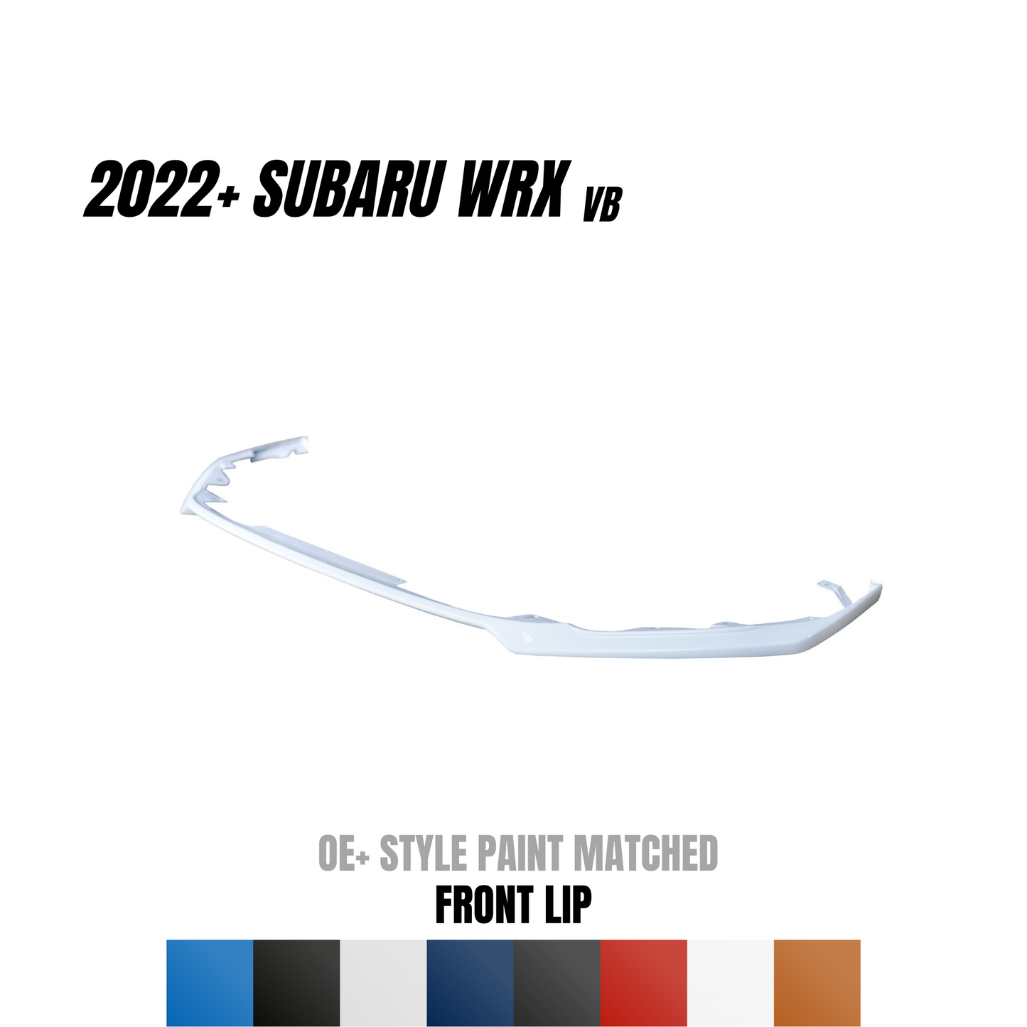 JDMuscle 2022-24 WRX Front Lip - OE+ Style Paint Matched / Gloss Black