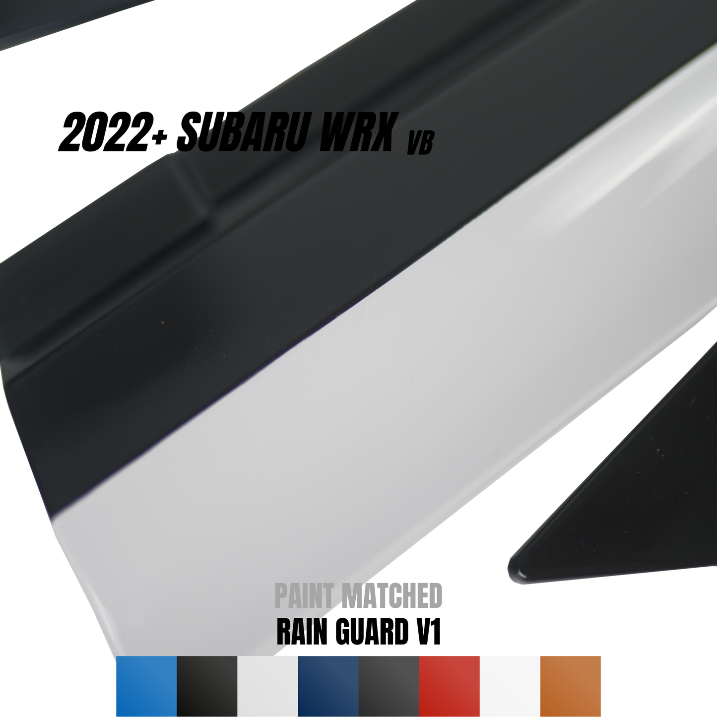 JDMuscle 2022-24 WRX Rain Guard V1 - Paint Matched