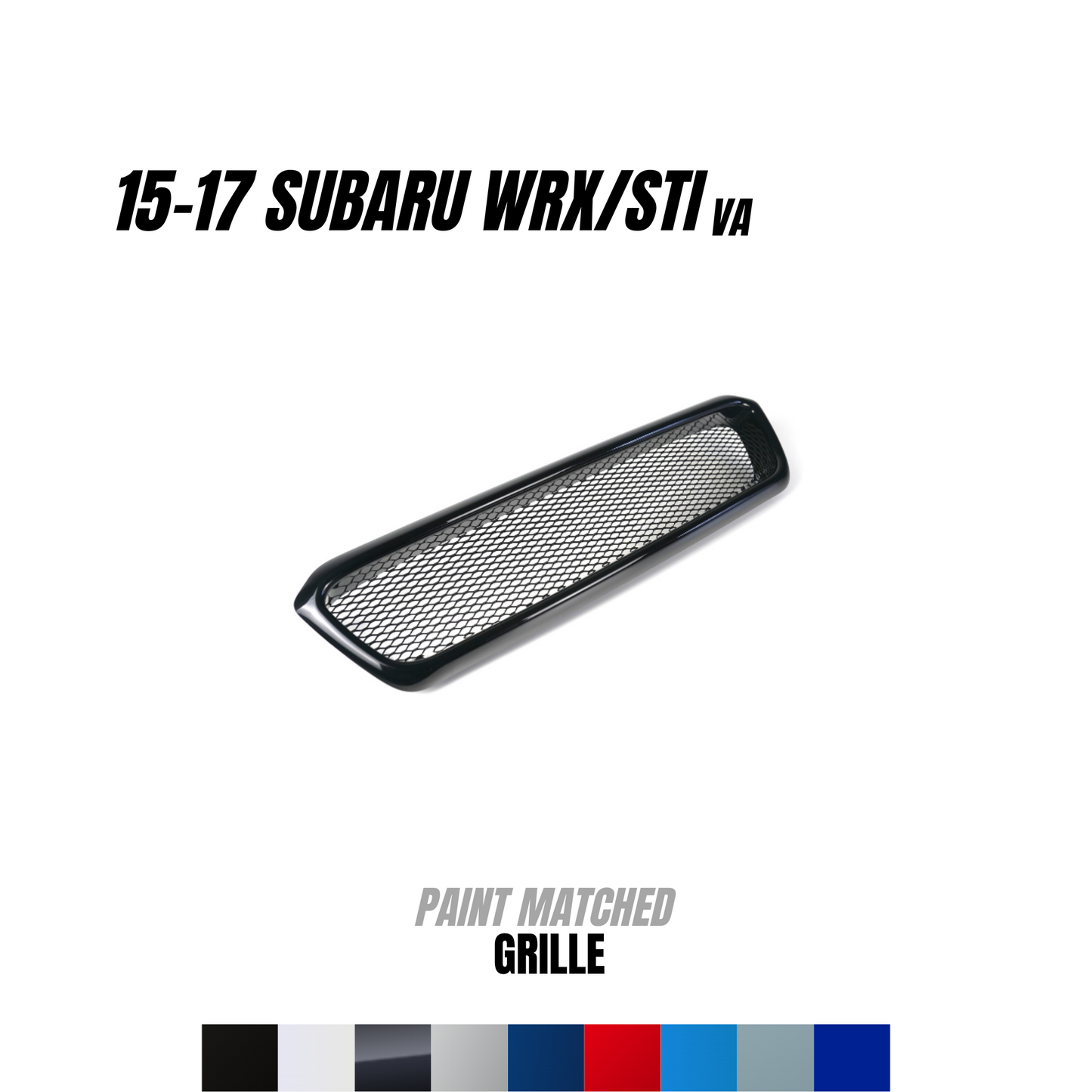 JDMuscle 15-17 WRX/STI Front Bumper Grille  | Paint Matched / Gloss Black CS Style
